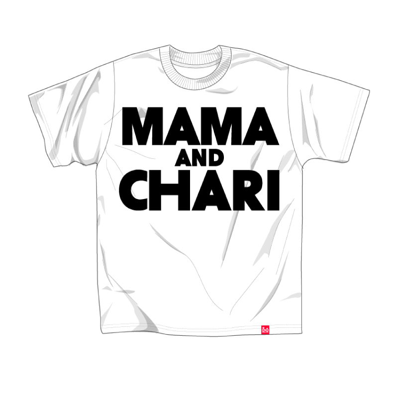 Tシャツ(MAMA AND CHARI）